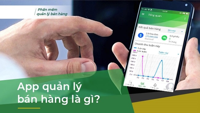 App quản l&yacute; b&aacute;n h&agrave;ng l&agrave; g&igrave;?